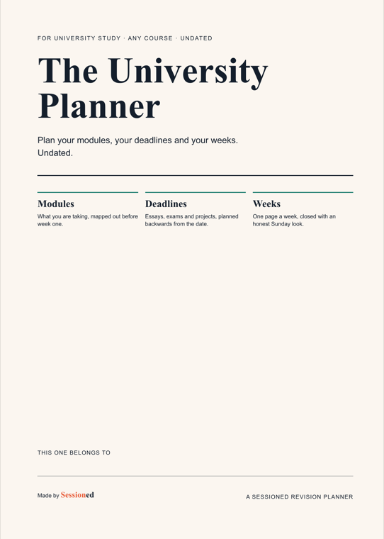 The University Planner cover: cream, with “The University Planner” set large across the top, and Modules, Deadlines and Weeks defined in a row beneath it.